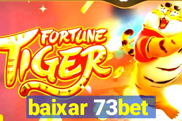 baixar 73bet